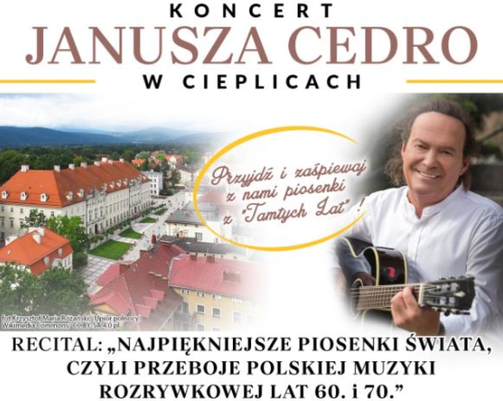 Koncert Janusza Cedro w Cieplicach