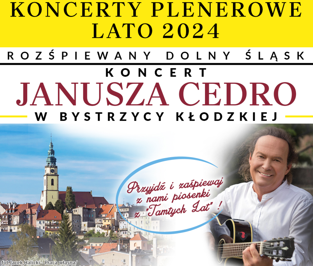 KONCERT JANUSZA CEDRO W BYSTRZYCY KŁODZKIEJ! - fot. mat. prasowe