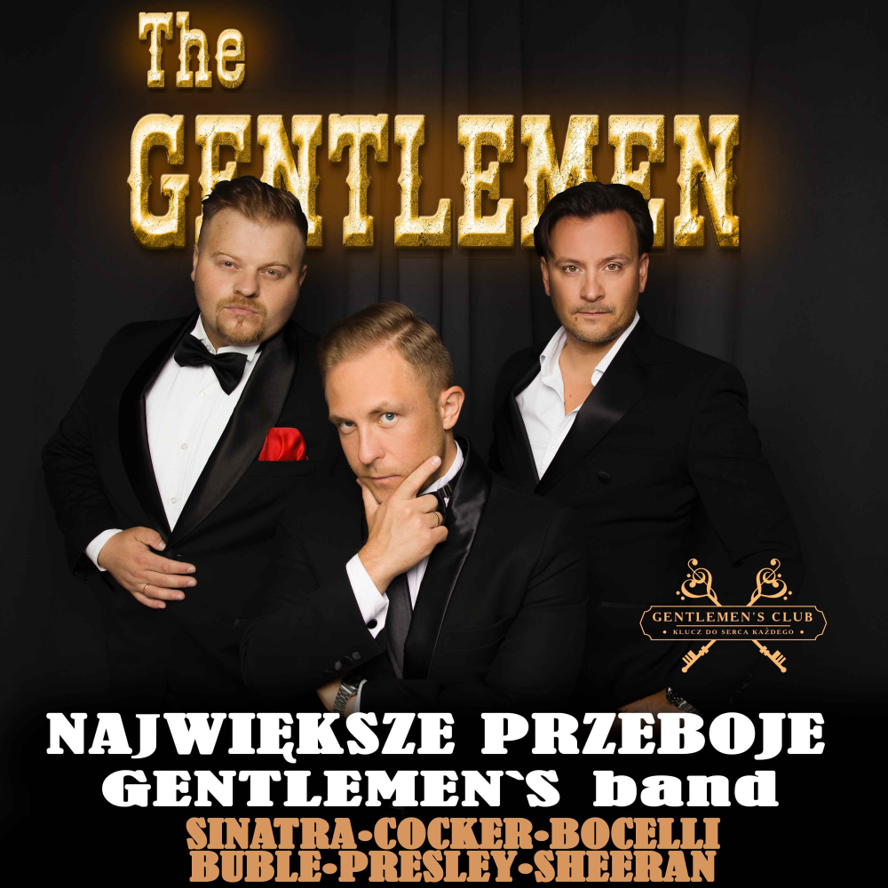 Koncert na Dzień Kobiet - The Gentelmen Show. 05.03.2025 godzina 19:00 - Fot: Organizator