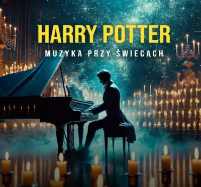 Harry Potter przy świecach - Koncert Muzyki Filmowej