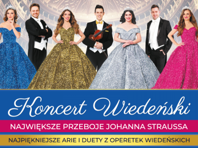 Koncert Wiedeński - Największe Przeboje Johanna Straussa