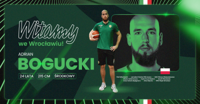 Adrian Bogucki koszykarzem Śląska Wrocław