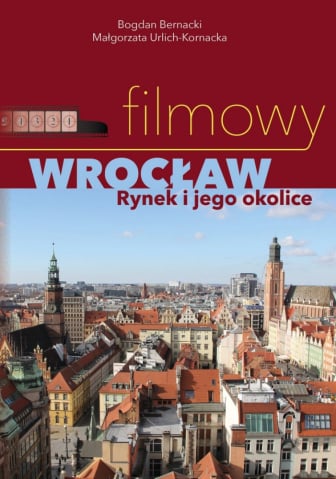 Dźwiękowa Historia – Filmowy Wrocław: Rynek