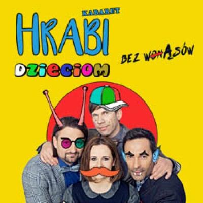 Kabaret Hrabi Hrabi Dzieciom - Bez wąsów