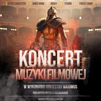 Koncert Muzyki Filmowej