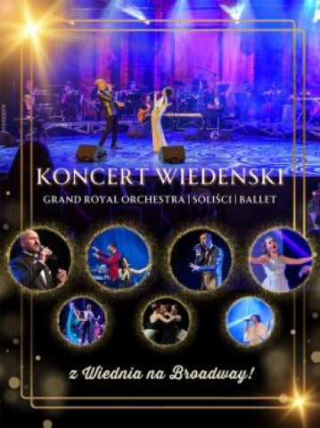 Koncert Wiedeński - Noworoczna Gala 2025 Z Wiednia na Broadway. 12.01.2025 o godzinie 19:00. Sala Koncertowa Radia Wrocław