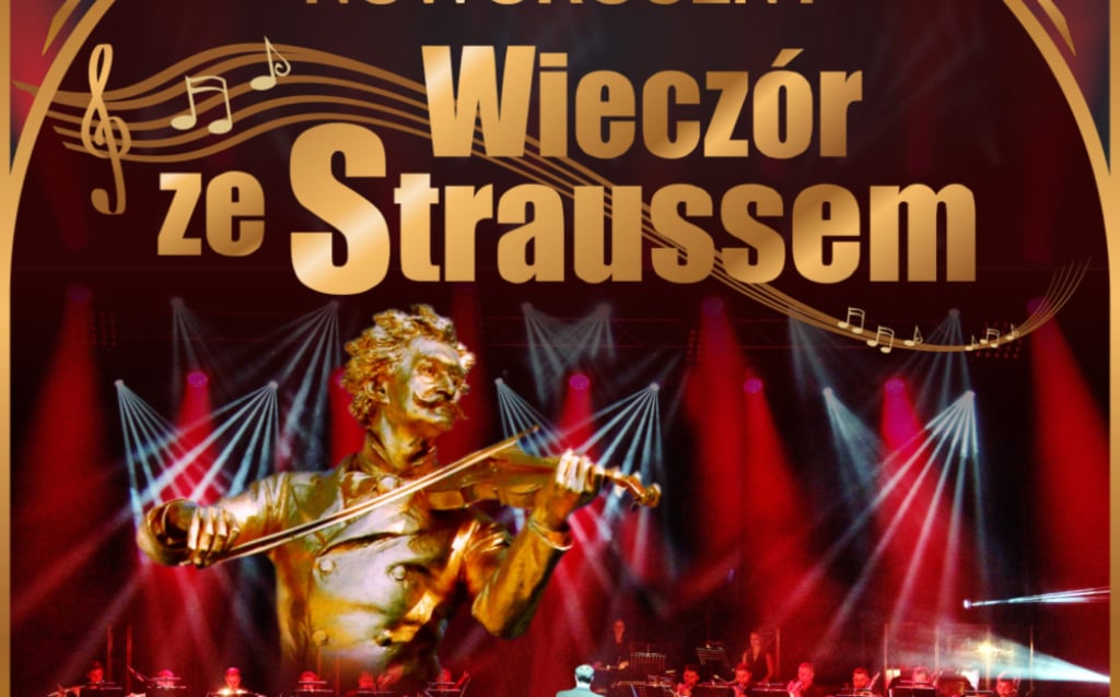 Noworoczny Wieczór ze Straussem – koncert. 22 stycznia 2025 godz. 19:00  Sala Koncertowa Radia Wrocław - Fot. Organizator