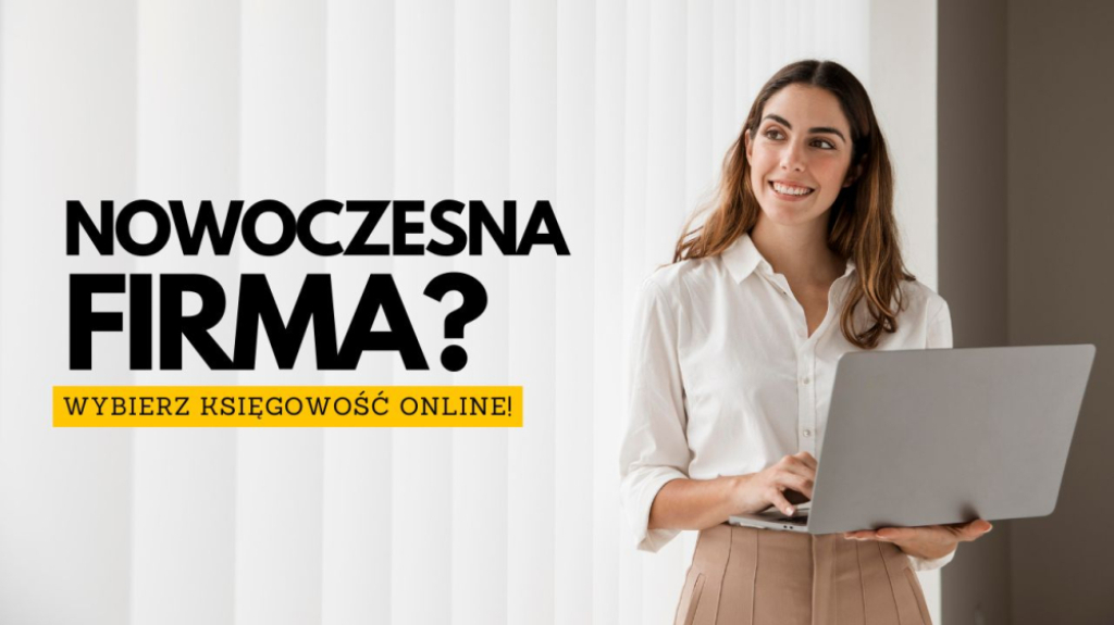 Księgowość online jako najlepsze rozwiązanie dla nowoczesnych firm