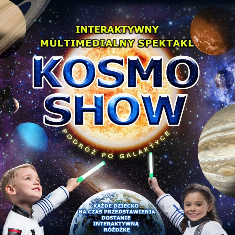 KOSMO SHOW - spektakl dla dzieci - Fot. Organizator