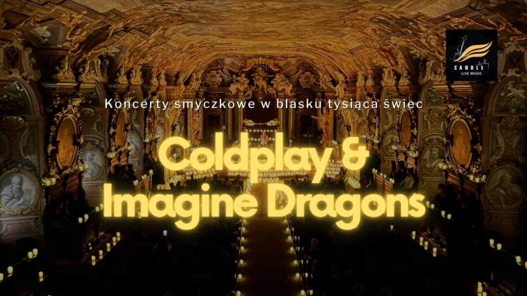 Coldplay & Imagine Dragons - fot. organizator