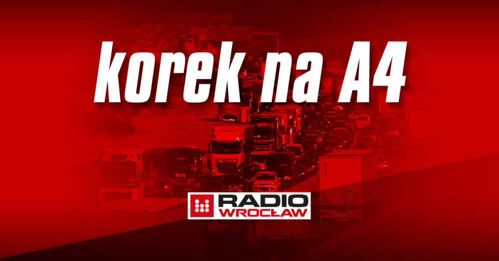 Zderzenie trzech ciężarówek na A4! Ogromne korki w kierunku Zgorzelca, są ranni - Na autostradzie a4 jest ogromny korek po zderzeniu trzech ciężarówek. Fot: Radio Wrocław