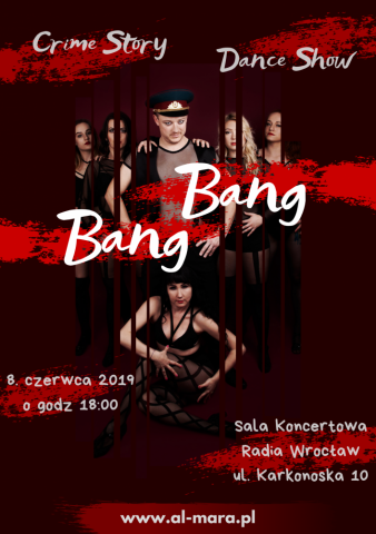 Dance Show - Crime Story - Bang Bang 